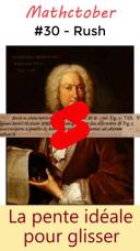 la pente idéale pour glisser