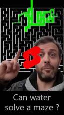 can water solve a maze